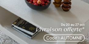 Livraison offerte code : AUTOMNE