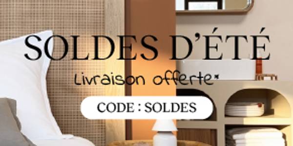 Soldes d'été + livraison offerte